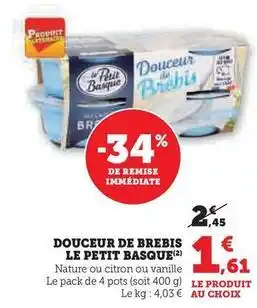 Hyper U Le petit basque - douceur de brebis offre