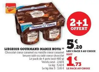 Hyper U Mamie nova - liegeois gourmand offre