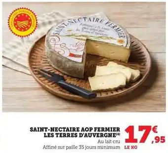 Hyper U Saint nectaire aop fermier les terres d'auvergne offre