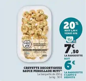 Hyper U Crevette decortiquee sauce persillade miti offre