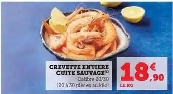 Hyper U Crevette entiere cuite sauvage offre