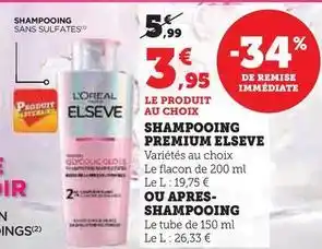 Hyper U Elsève - shampooing premium offre