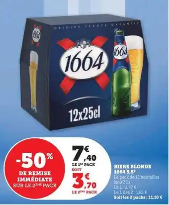 U Express Biere blonde 1664 5,5 offre