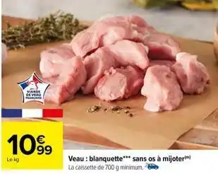 Carrefour Drive Veau: blanquette sans os à mijoter offre