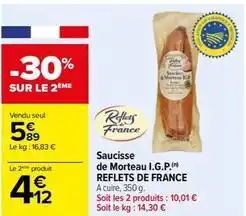 Carrefour Drive Reflets de france - saucisse de morteau i.g.p offre