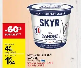 Carrefour Drive Danone - skyr offre