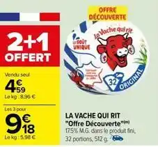 Carrefour Drive La vache qui rit - offre découverte offre
