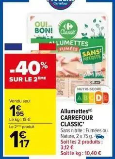 Carrefour Drive Carrefour - allumettes classic' offre
