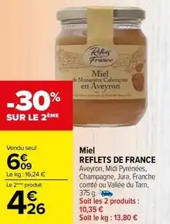 Carrefour Drive Reflets de france - miel offre