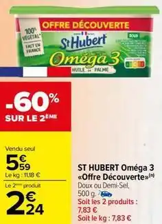 Carrefour Drive St hubert - oméga 3 offre découverte offre
