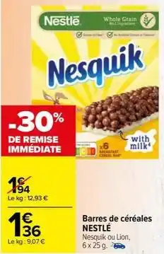 Carrefour Drive Nestlé - barres de céréales offre