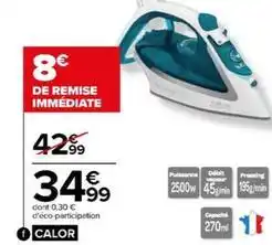 Carrefour Drive Calor - fer vapeur offre