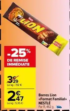 Carrefour Drive Nestlé - barres lion format familial offre