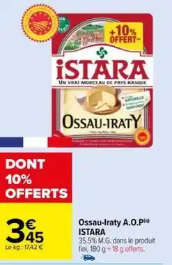Carrefour Drive Istara - ossau-iraty a.o.p offre