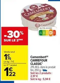 Carrefour Drive Carrefour - camembert classic' offre