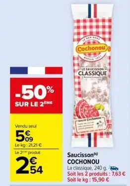 Carrefour Drive Cochonou - saucisson offre