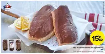 Carrefour Drive 3 filets de canard marinés aux 3 poivres offre