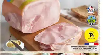 Carrefour Market Jambon cuit supérieur avec couenne offre