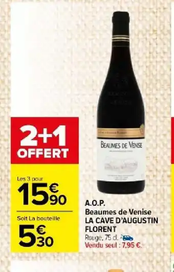 Carrefour Market A.O.P. Beaumes de Venise LA CAVE D'AUGUSTIN offre