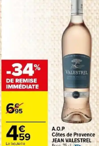 Carrefour Market A.O.P Côtes de Provence JEAN VALESTREL Rosé, 75 cl. offre