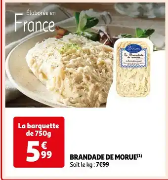 Auchan Supermarché Maison Briau BRANDADE DE MORUE offre