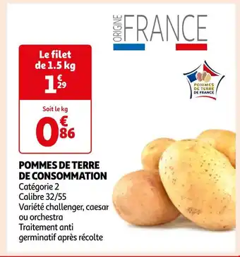 Auchan Supermarché POMMES DE TERRE DE CONSOMMATION offre