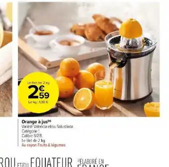 Carrefour Market Orange à jus offre