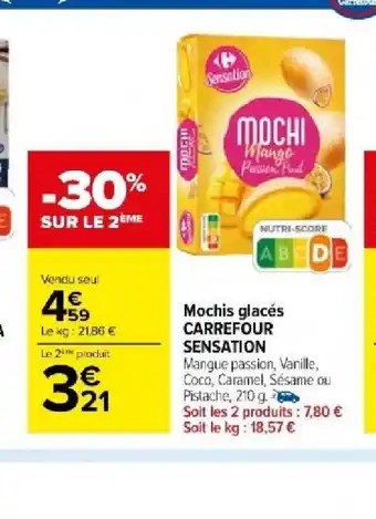 Carrefour Market Mochis glacés CARREFOUR SENSATION offre