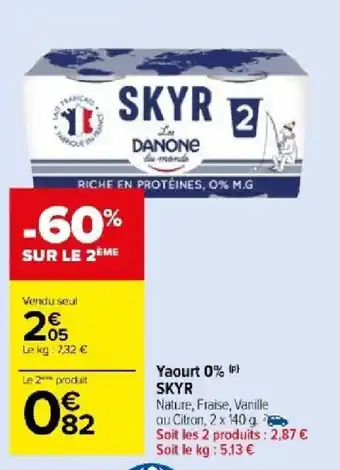 Carrefour Market Yaourt 0% (P) SKYR offre