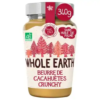 Auchan Pâte À Tartiner Beurre De Cacahuètes Crunchy Bio Whole Earth offre