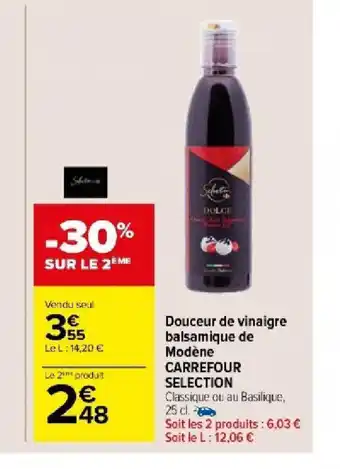 Carrefour Market Douceur de vinaigre balsamique de Modène offre