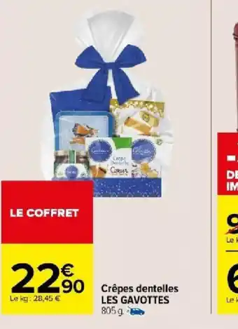 Carrefour Market Crêpes dentelles LES GAVOTTES offre