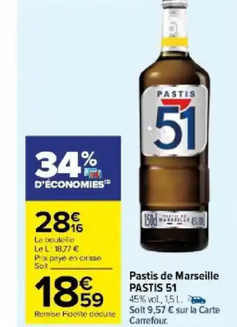 Carrefour Market Pastis de Marseille PASTIS 51 offre