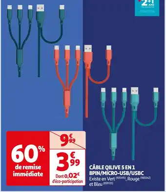 Auchan Supermarché QILIVE CÂBLE 5 EN 1 8PIN/MICRO-USB/USBC offre