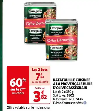 Auchan Supermarché CASSEGRAIN RATATOUILLE CUISINÉE À LA PROVENÇALE HUILE D'OLIVE offre