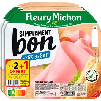 Auchan Jambon Simplement Bon Fleury Michon offre