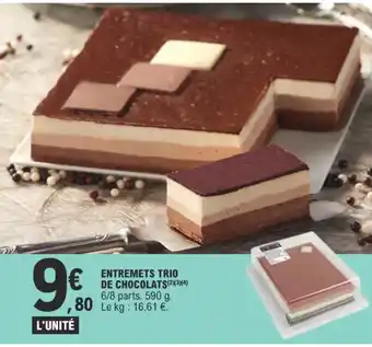 E.Leclerc ENTREMETS TRIO DE CHOCOLATS offre