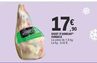 E.Leclerc GIGOT D'AGNEAU(5) SURGELÉ offre