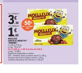 E.Leclerc MOELLEUX CHOCOLAT NOISETTE(2) "MINIONS" offre