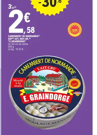 E.Leclerc CAMEMBERT DE NORMANDIE offre