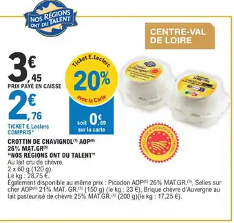 E.Leclerc CROTTIN DE CHAVIGNOL AOP offre