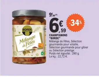 CHAMPIGNONS "BORDE"