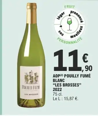 AOP POUILLY FUMĂ BLANC LES BROSSES"