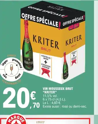 E.Leclerc VIN MOUSSEUX BRUT "KRITER" offre