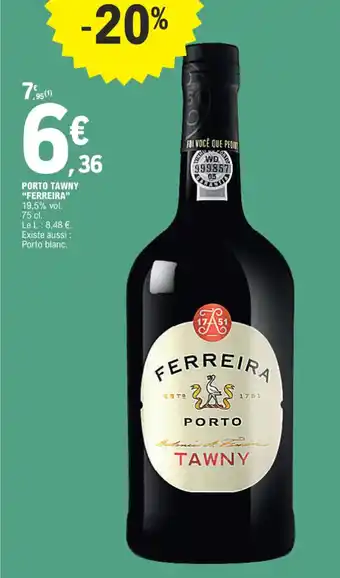 E.Leclerc PORTO TAWNY "FERREIRA offre