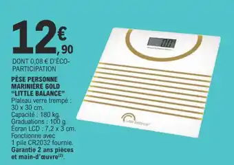 E.Leclerc PÈSE PERSONNE MARINIÈRE GOLD "LITTLE BALANCE" offre