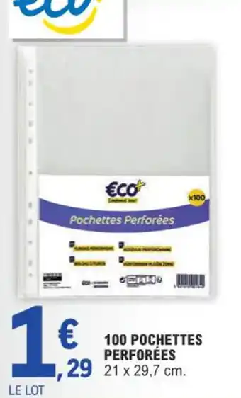 E.Leclerc 100 POCHETTES PERFORÉES offre