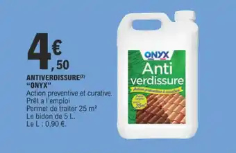 E.Leclerc ANTIVERDISSURE (2) "ONYX" offre