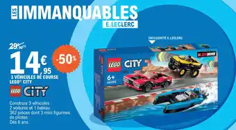 E.Leclerc 3 VÉHICULES DÉ COURSE LEGO® CITY offre