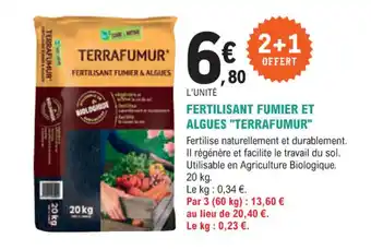 E.Leclerc Jardi FERTILISANT FUMIER ET ALGUES "TERRAFUMUR" offre